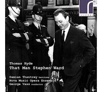 Thantrey / Nova Music Op Ens – Thomas Hyde – That Man Stephen Ward – CD (2017)