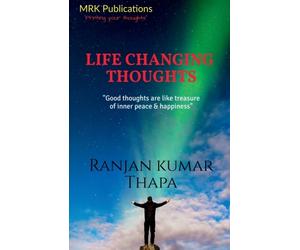 Thapa - Life Changing Thoughts quot Good Thoughts are like treasure - E555z