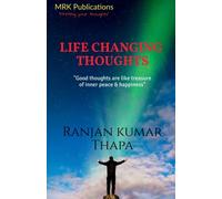 Thapa - Life Changing Thoughts quot Good Thoughts are like treasure - P555z