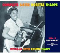 Tharpe, Sister Rosetta - The Complete Rosetta Tharpe Vol.5