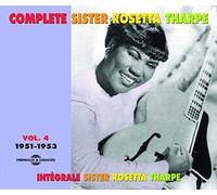 Tharpe, Sister Rosetta - The Complete Sister Rosetta Tharpe Vol.4