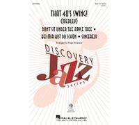 That 40's Swing (Medley): Mixed Choir and Accomp.: ShowTrax CD