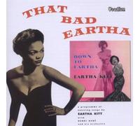 That Bad Eartha & Down to Eartha by Eartha Kitt