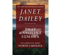 That Carolina Summer: North Carolina: 33 (The Americana Series)