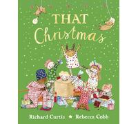 That Christmas by Richard Curtis Paperback Penguin Random House C