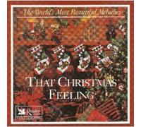 That Christmas Feeling (The World's Most Beautiful Melodies) by Various Artist [Music CD]