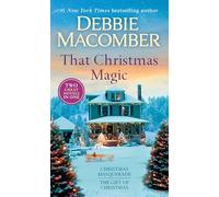 That Christmas Magic: A 2-In-1 Collection: Christmas Masquerade and the Gift of Christmas