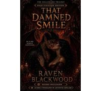 That Damned Smile: High-Fixation Edition (The Hellshard Trilogy - High-Fixation Edition)