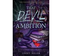 That Devil, Ambition