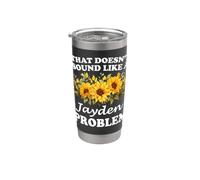 that Doesn't Sound Like A Jayden Problem Sunflower Girl Stainless Steel Insulated Tumbler