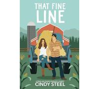 That Fine Line: An Enemies to Lover's Small Town Romance (A Pride and Pranks Romance)