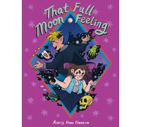 That Full Moon Feeling