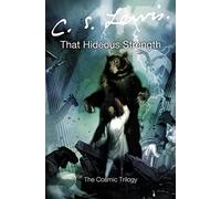 That Hideous Strength – The classic dark sci-fi novel – Harper Collins Publishers