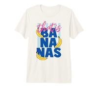 that is Bananas Vintage Beech Wear Holiday Fruit Food Pun Premium T-Shirt