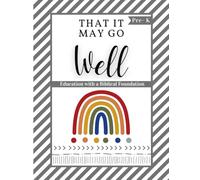 That It May Go Well Rainbow Preschool: Education with a Biblical Foundation