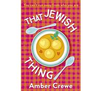 That Jewish Thing : SHORTLISTED IN THE 2022 ROMANTIC NOVEL AWARDS