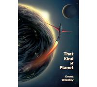 That Kind of Planet