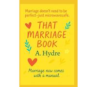 That Marriage Book: Marriage now comes with a manual