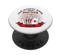 That Moment When Your Partner Calls Clubs Euchre PopSockets Adhesive PopGrip