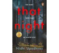 That Night: Four Friends. Twenty Years. One Haunting Secret.