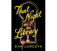 That Night in the Library