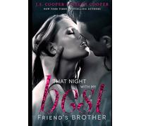 That Night With My Best Friend's Brother