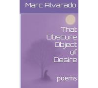 That Obscure Object of Desire