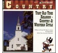 That Old Time Religion - Country & Western Style