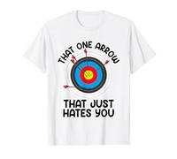 That One Arrow That Just Hates You Archery Archer T-Shirt