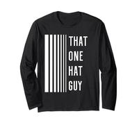 That One Hat Guy Funny Joke Humor for Men Who Like Hats Long Sleeve T-Shirt