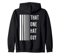 That One Hat Guy Funny Joke Humor For Men Who Like Hats Zip Hoodie