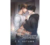 That One Moment - Illustrated Cover