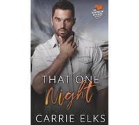That One Night (The Heartbreak Brothers Next Generation)