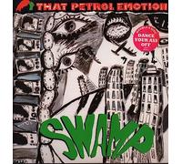 That Petrol Emotion - Swamp/Dance Your Ass Off