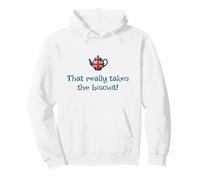 That Really Takes The Biscuit! Funny British Words Cute Pullover Hoodie