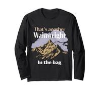 that’s Another Wainwright in the Bag, Lake District Long Sleeve T-Shirt