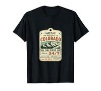 that’s It I’m Moving to Colorado Funny Outdoor Lifestyle Hum T-Shirt
