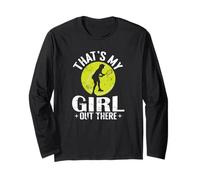 THAT’S MY GIRL OUT THERE Tennis Statement Long Sleeve T-Shirt