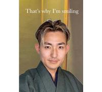 That’s why I’m Smiling