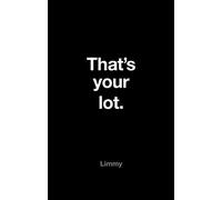 That’s Your Lot: A Cult Favorite Collection of Hilarious Scottish Comedy Short Stories