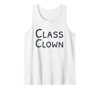 that Says Class Clown Tank Top