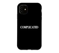 That Says Complicated Shirt - A Design That Says Complicated Case for iPhone 11