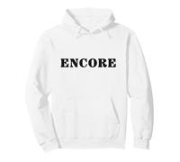That Says Encore Pullover Hoodie