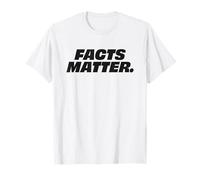 that Says Facts Matter. T-Shirt