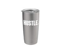 that Says Hustle Shirt - A Design that Says Hustle Stainless Steel Insulated Tumbler