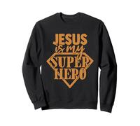 That Says Jesus Is My Super Hero - Christian Faith Sweatshirt