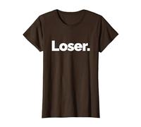 That Says Loser T-Shirt, Women, Brown, Medium