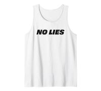that Says No Lies Tank Top