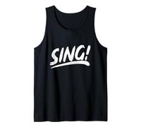 That Says Sing in an Artistic Brushstroke Style Tank Top