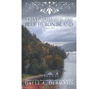 That Summer on Blue Heron Island: A New Adult Gothic Romance Novella